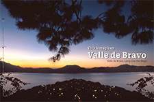 Valle de Bravo, Long live the magic - Araceli Cano
